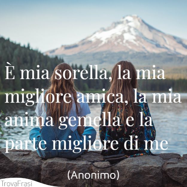 Le Frasi Per La Migliore Amica Le 100 Piu Belle Trovafrasi