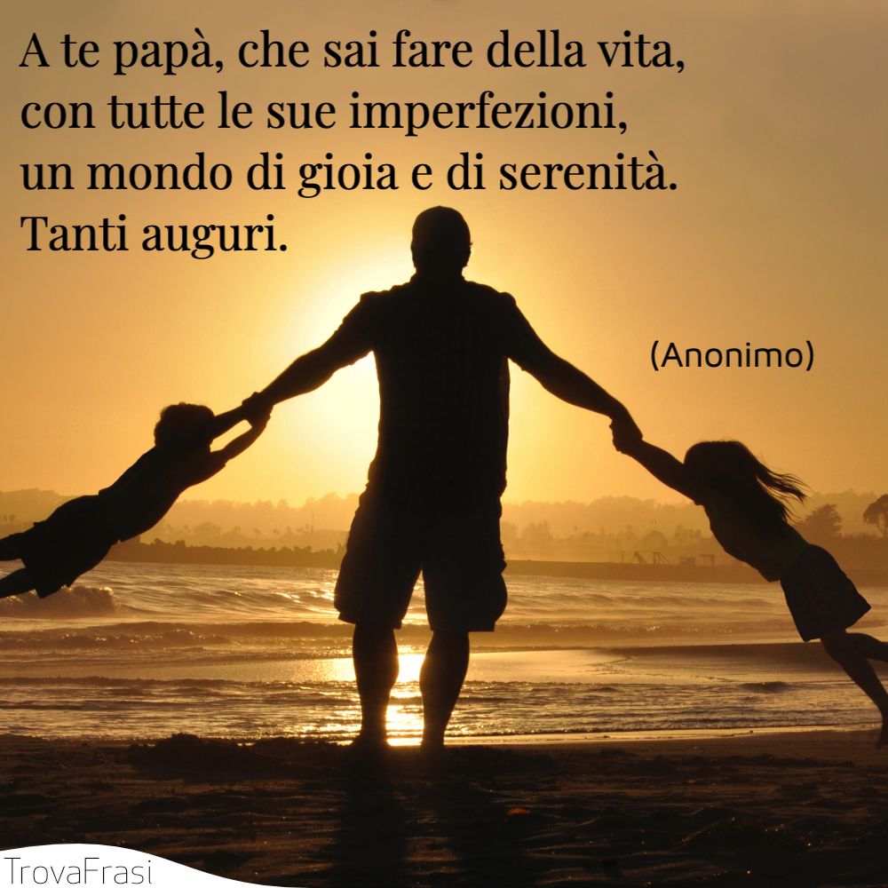 Le Frasi Sulla Festa Del Papa Diciamo Quanto E Importante Trovafrasi