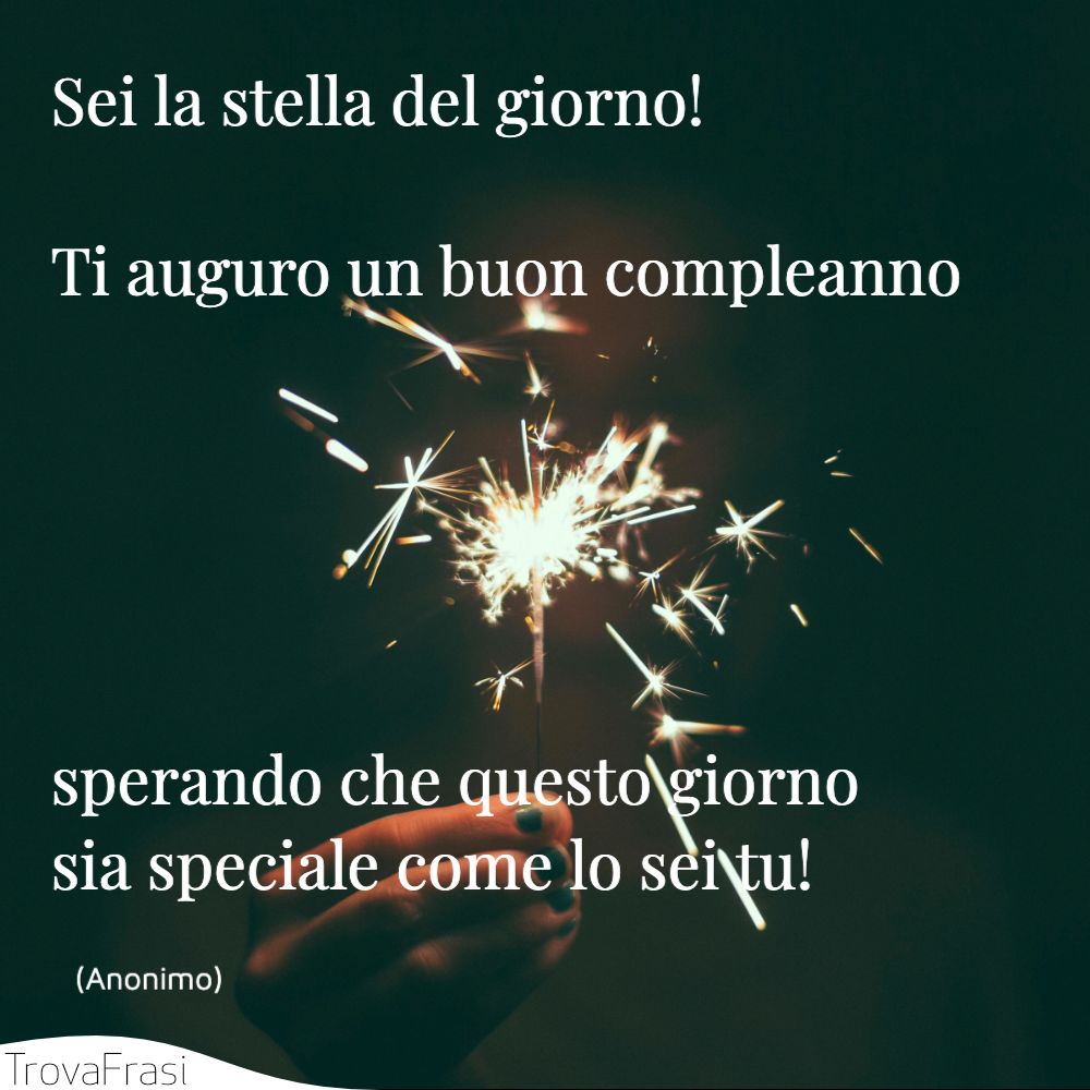 Le Migliori Frasi Di Compleanno 200 E Oltre Trovafrasi