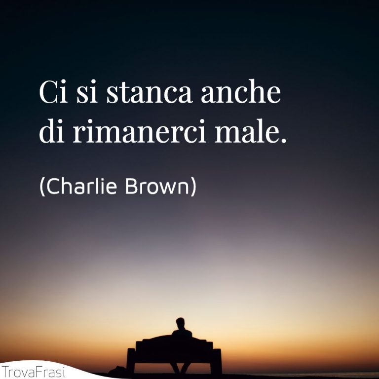 Delusione Frasi Sulla Considerazione Di Una Persona