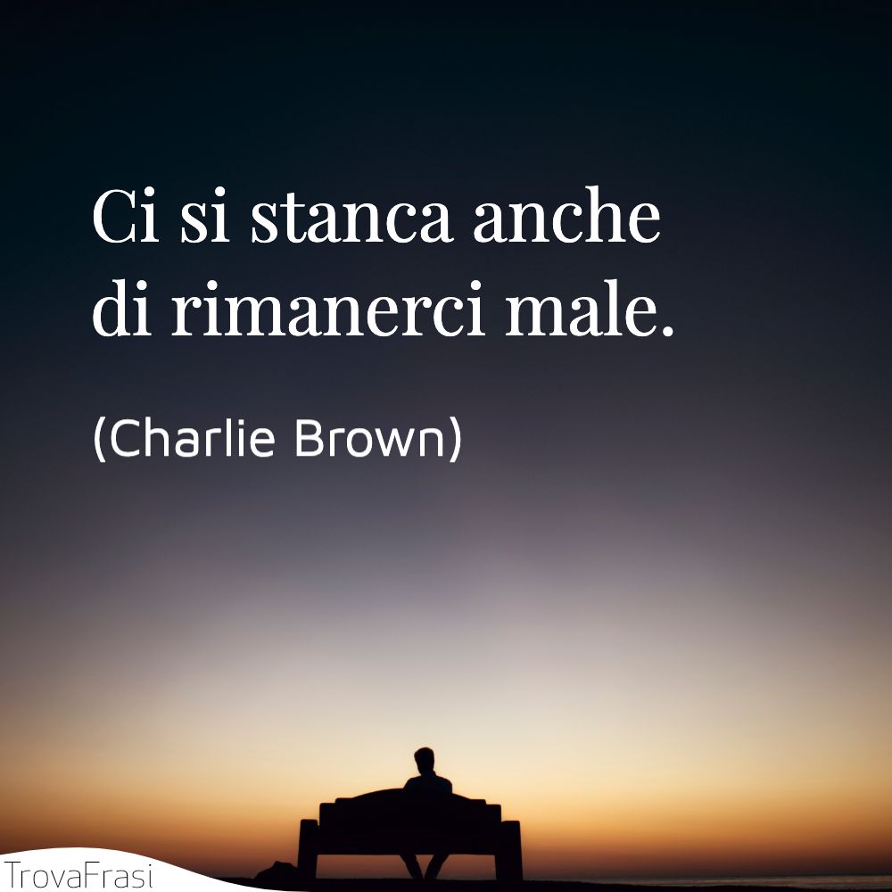 Le Frasi Sulla Delusione Quelle Che Preferiamo Trovafrasi