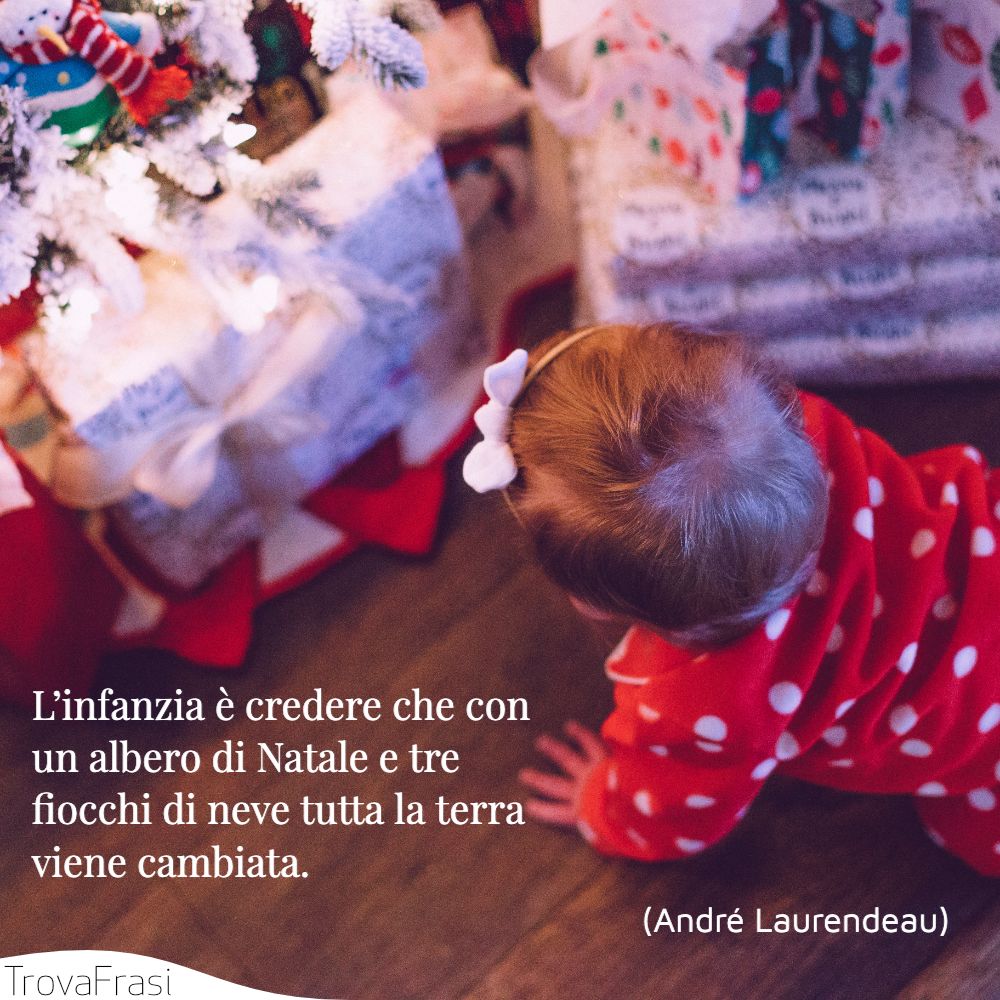 Frasi E Natale Quando.Le Migliori Frasi Di Natale La Festa Preferita Dai Bambini Trovafrasi