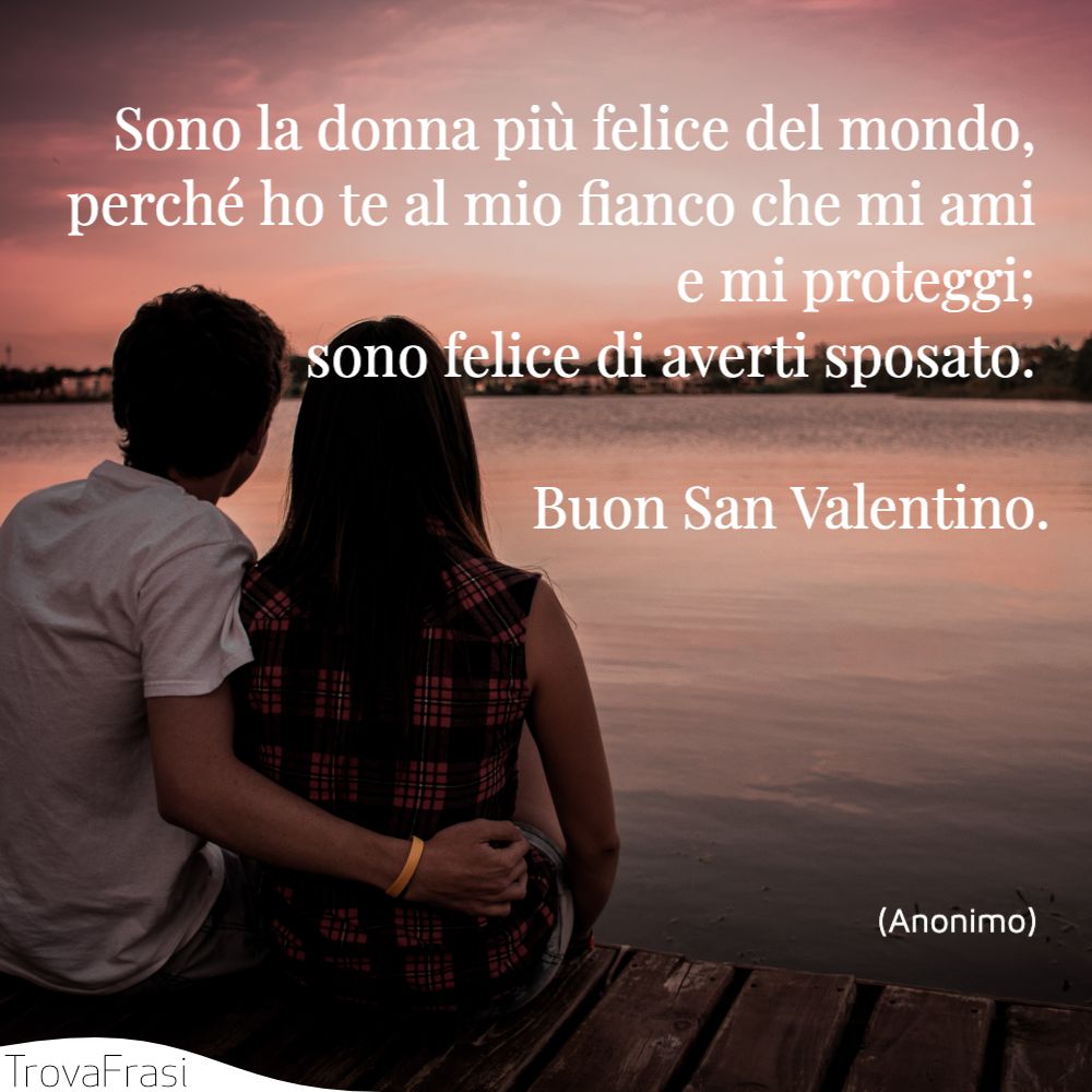 Frasi Per San Valentino Per Innamorati Ma Non Solo Trovafrasi