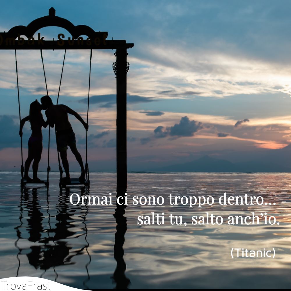 Ormai ci sono troppo dentro… salti tu, salto anch’io.