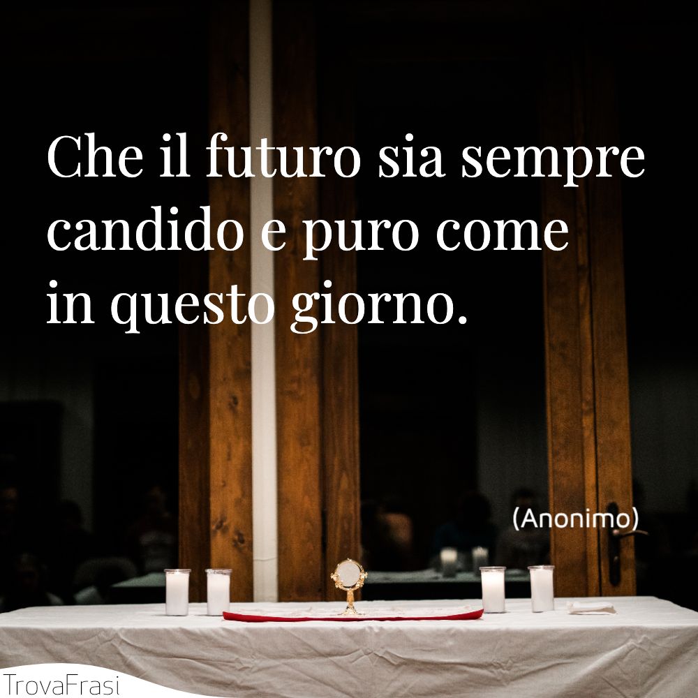 Che il futuro sia sempre candido e puro come in questo giorno.