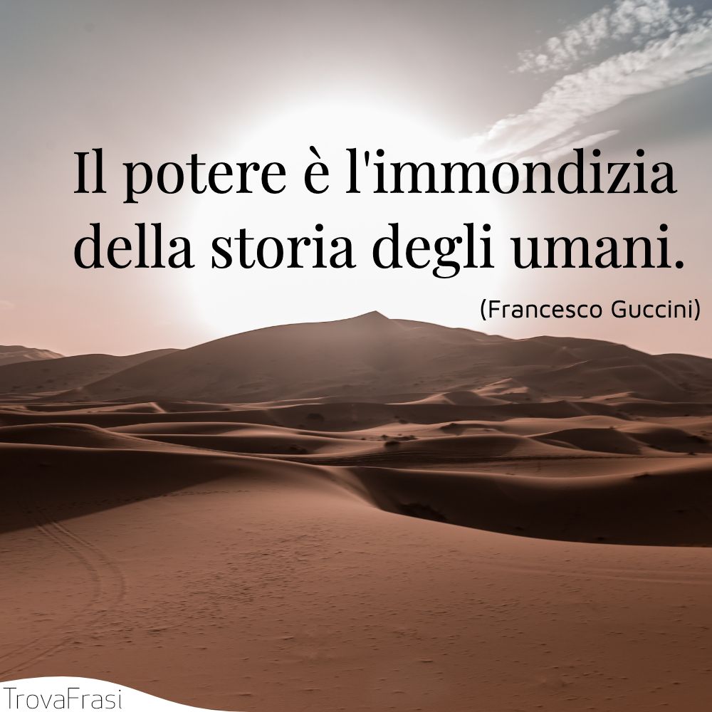 Frasi Sul Potere Il Desiderio Piu Ardente Trovafrasi