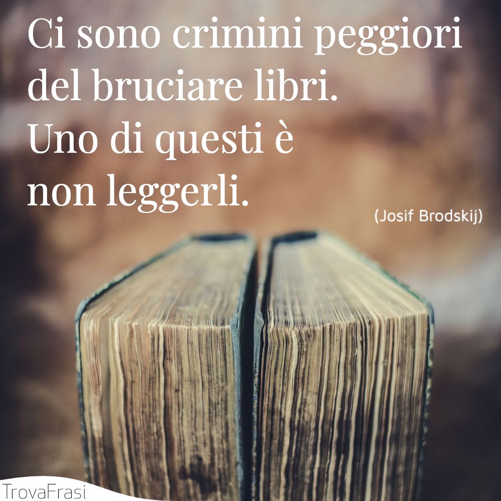 Le frasi sui libri e il piacere della lettura - TrovaFrasi