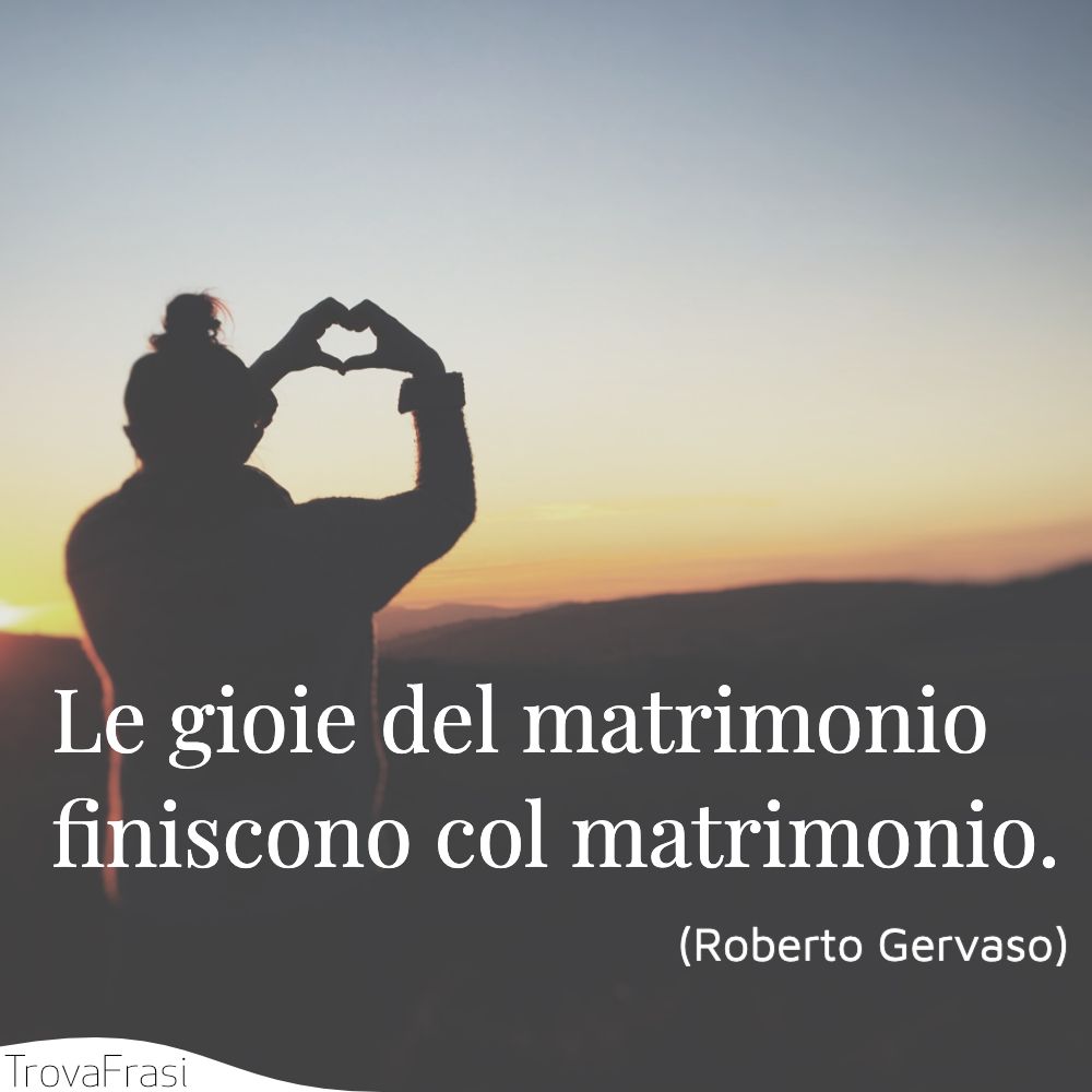 Frasi Per Matrimonio Divertenti Amore E Umorismo Trovafrasi