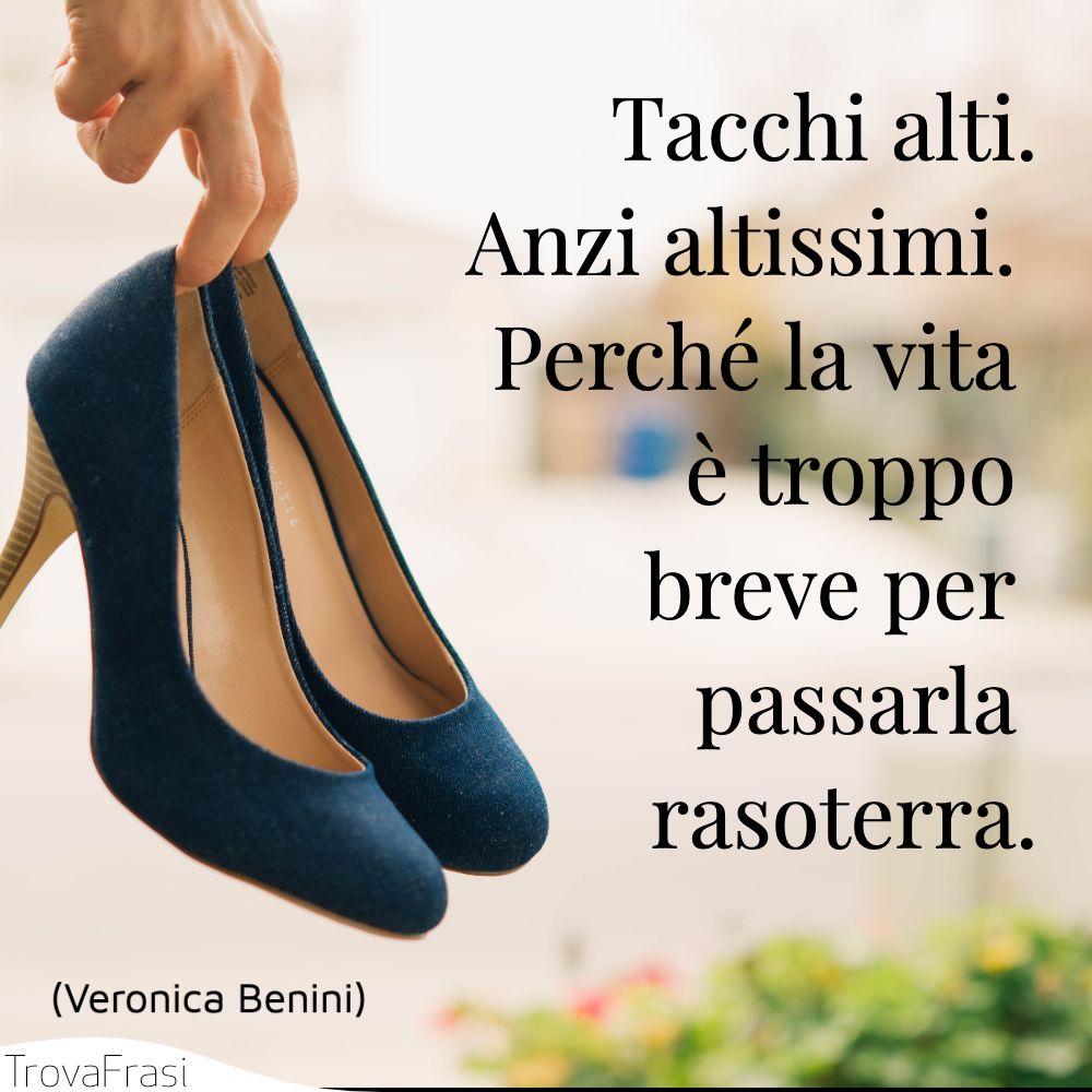 Frasi Sulle Scarpe Le Migliori Amiche Delle Donne Trovafrasi