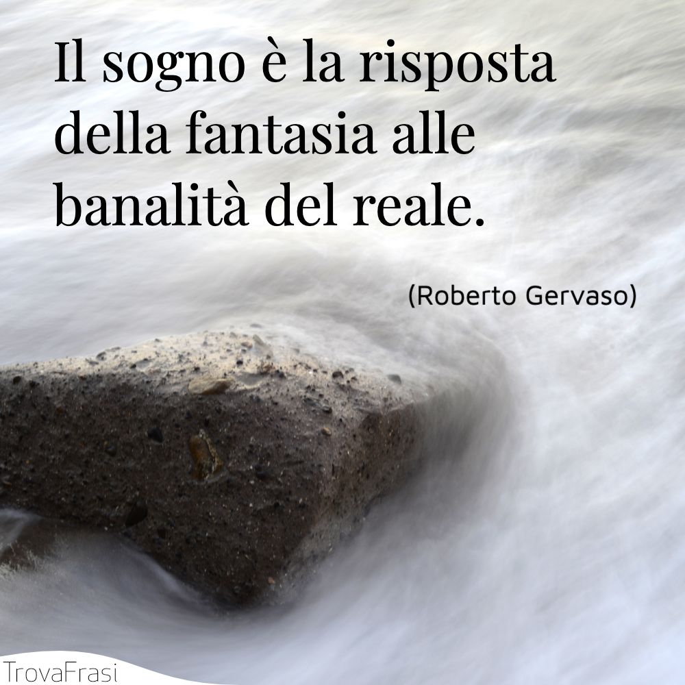 Frasi Sulla Fantasia E La Bellezza Dell Immaginazione Trovafrasi