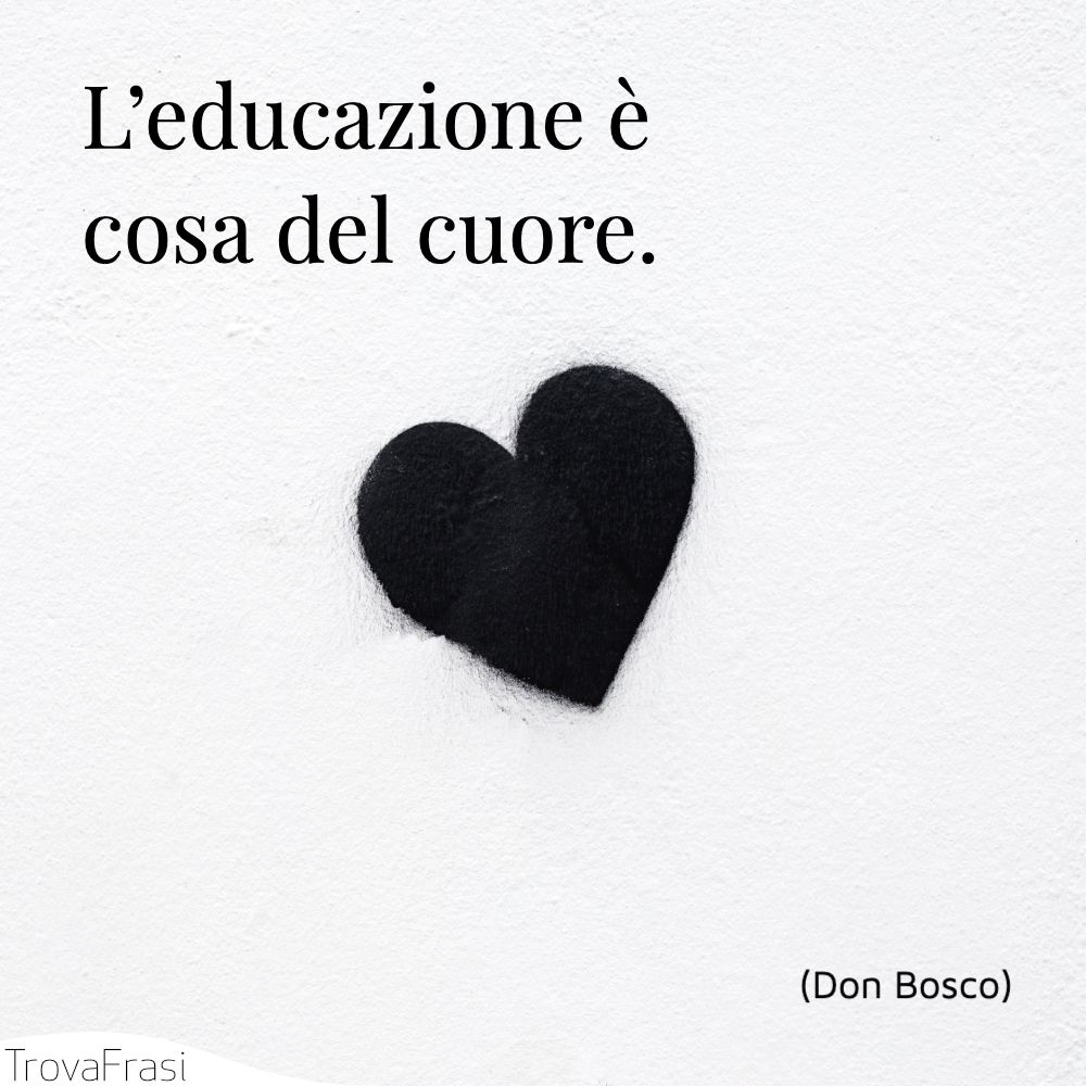 Frasi Sull Educazione E La Crescita Personale Trovafrasi