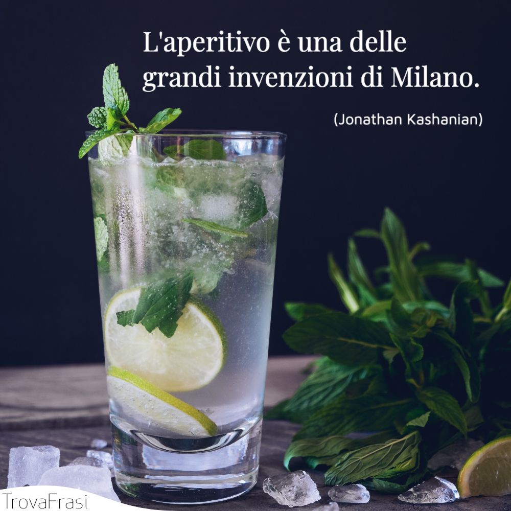 L'aperitivo è una delle grandi invenzioni di Milano.