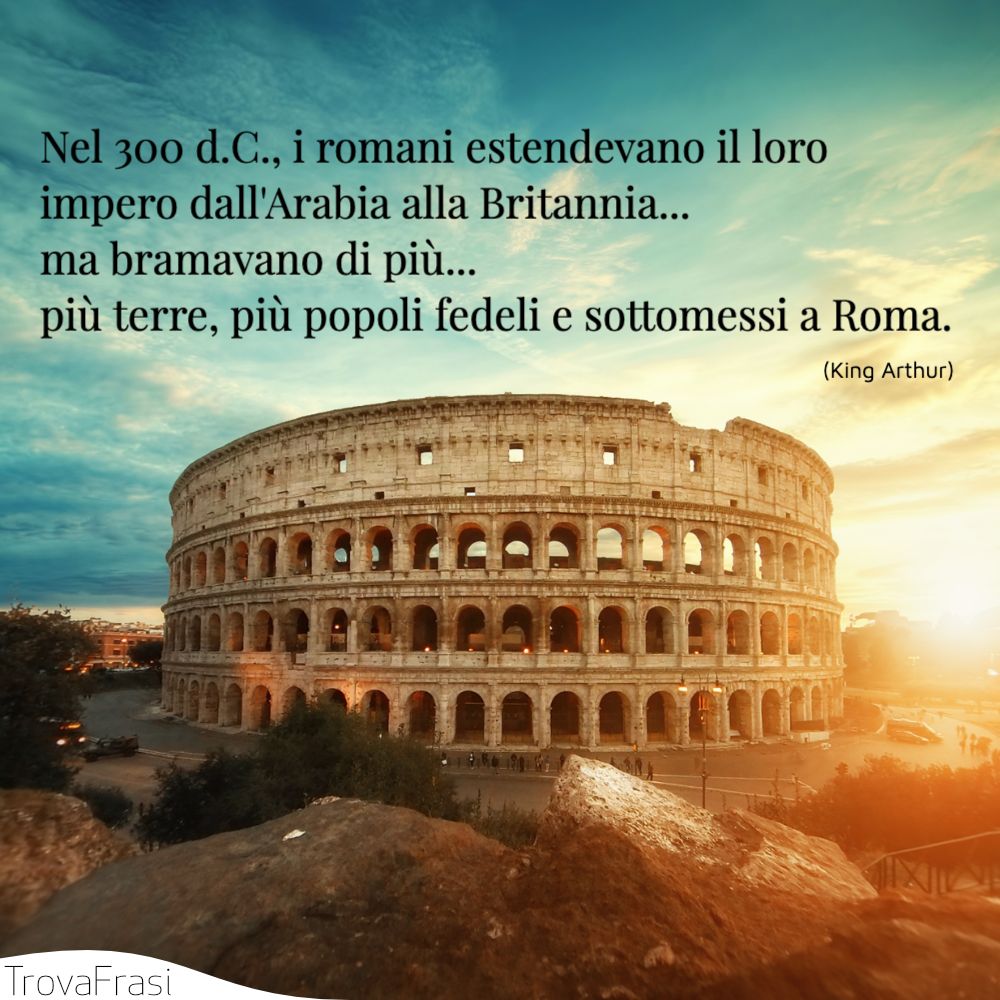 Nel 300 d.C., i romani estendevano il loro impero dall'Arabia alla Britannia... ma bramavano di più... più terre, più popoli fedeli e sottomessi a Roma.