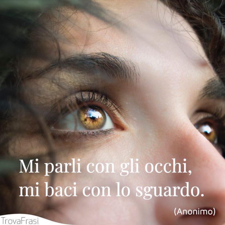 Se Mi Guardi Con Gli Occhi Dell Amore