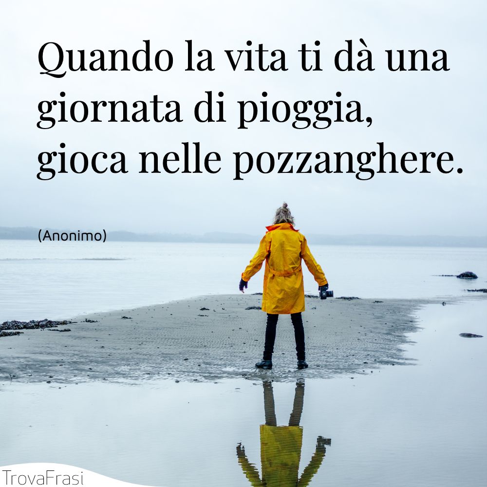 Frasi sulla pioggia: la metafora della speranza - TrovaFrasi