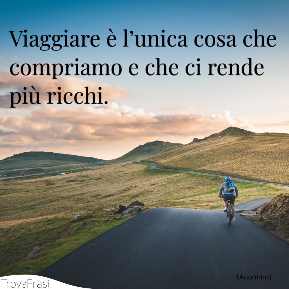 Frasi Sui Viaggiatori Solitari