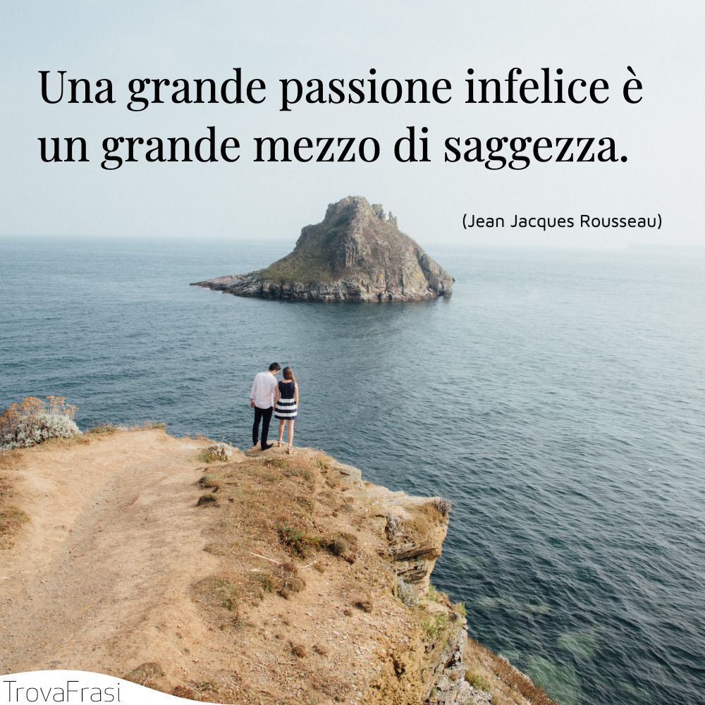 Frasi sulla passione e l'amore impetuoso TrovaFrasi Frasi sulla passione e l'amore impetuoso TrovaFrasi