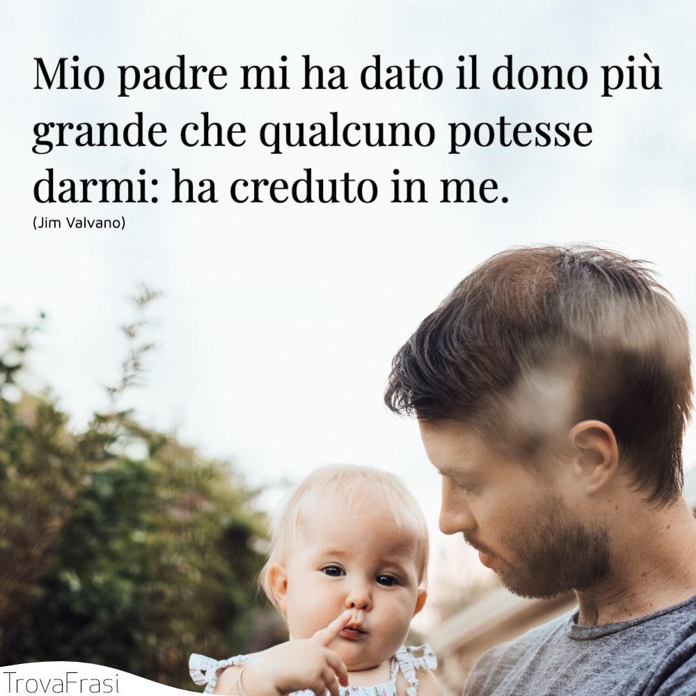 Frasi Per Il Papa E Per Celebrare La Paternita Trovafrasi