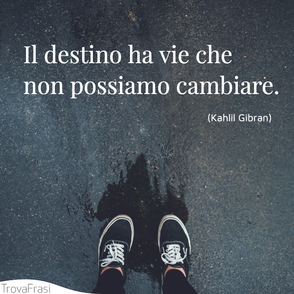 Le frasi sul destino una spiegazione del caso TrovaFrasi Le frasi sul destino una spiegazione del caso TrovaFrasi
