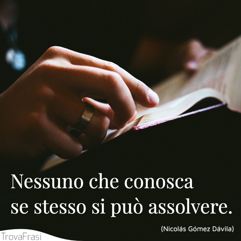 Frasi sul conoscere se stessi e la capacità di guardarsi dentro TrovaFrasi Frasi sul conoscere se stessi e la capacità di guardarsi dentro TrovaFrasi
