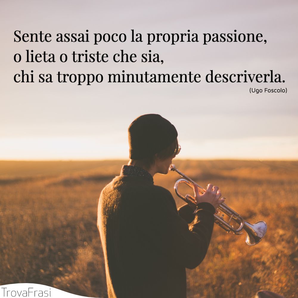 Frasi Sulla Passione E Lamore Impetuoso Trovafrasi