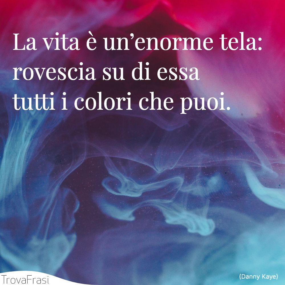 Le Frasi Sui Colori Sul Significato E Le Emozioni Trovafrasi