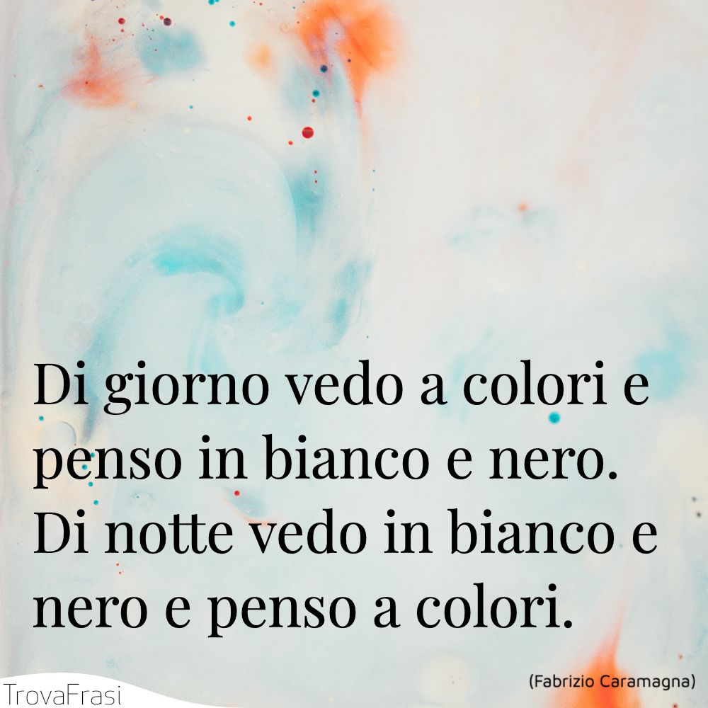 Le Frasi Sui Colori Sul Significato E Le Emozioni Trovafrasi