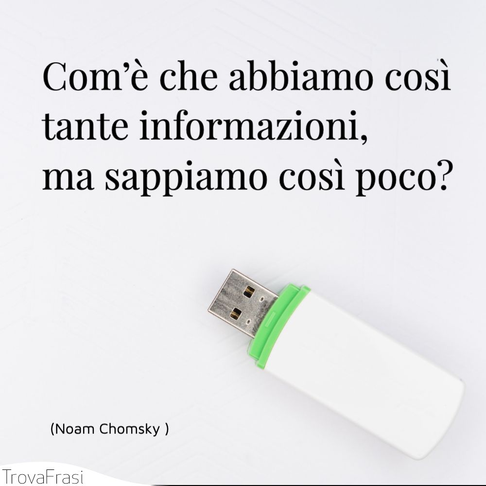 Com’è che abbiamo così tante informazioni, ma sappiamo così poco?