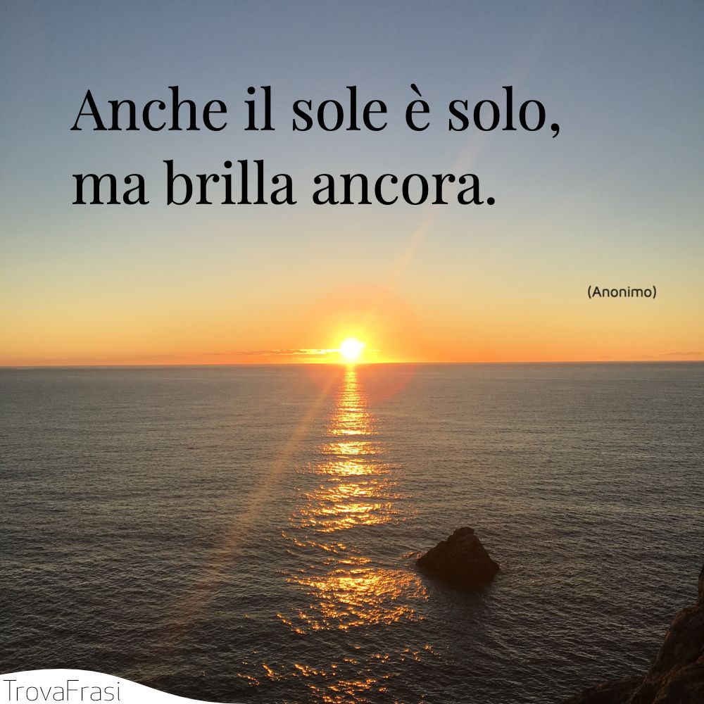 Frasi sul sole e il significato di questo astro nella storia - TrovaFrasi