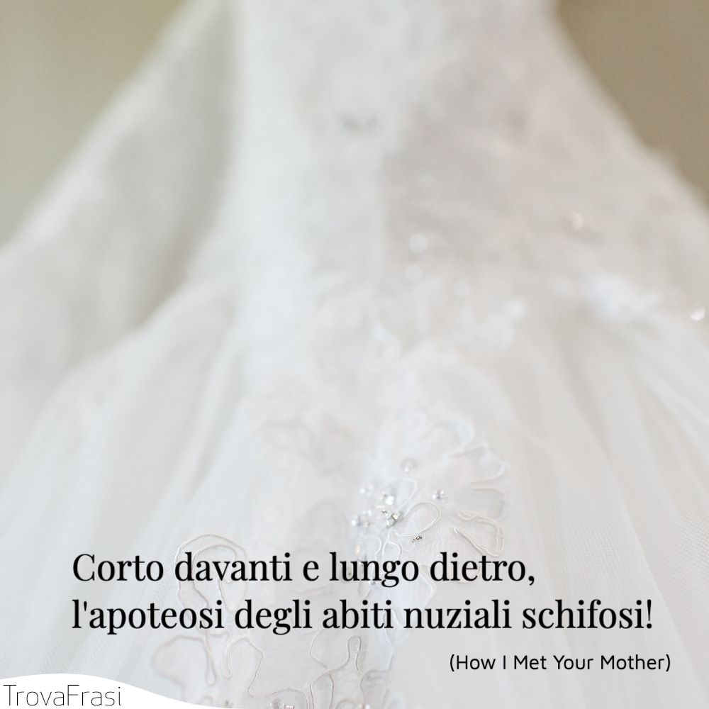 Corto davanti e lungo dietro, l'apoteosi degli abiti nuziali schifosi!