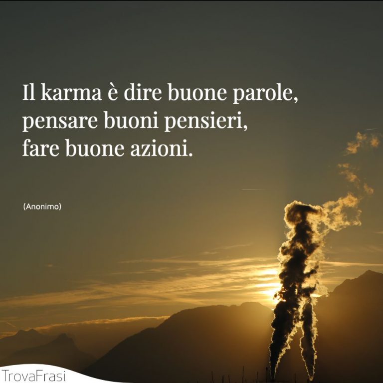 Le frasi sul Karma e la