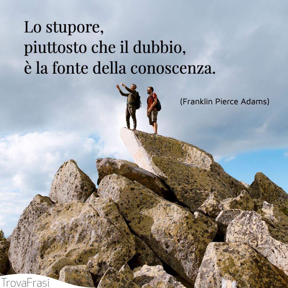 Le frasi sulla meraviglia e sui suoi vari significati TrovaFrasi Le frasi sulla meraviglia e sui suoi vari significati TrovaFrasi