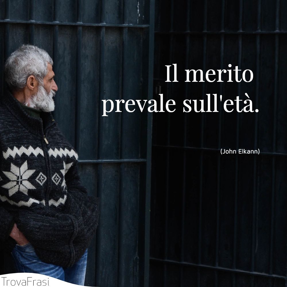 Il merito prevale sull'età.