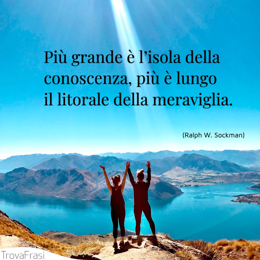 Le frasi sulla meraviglia e sui suoi vari significati TrovaFrasi Le frasi sulla meraviglia e sui suoi vari significati TrovaFrasi