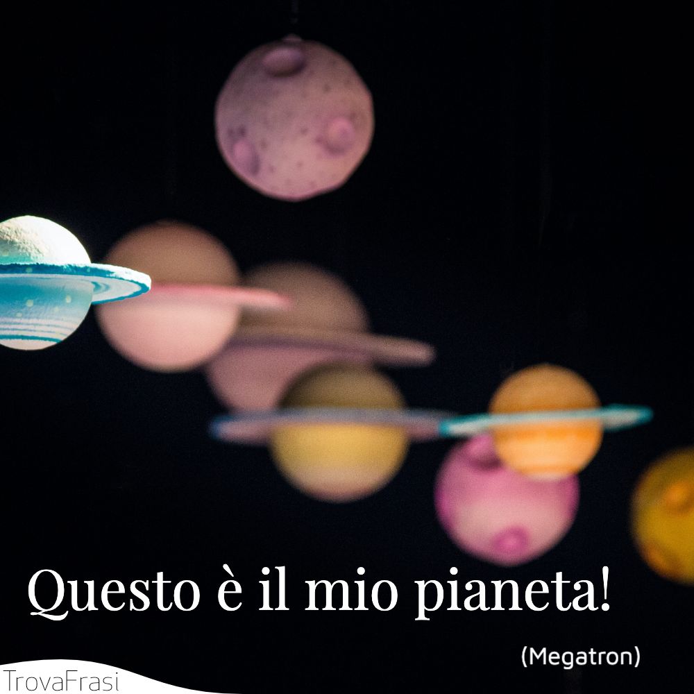 Questo è il mio pianeta! 