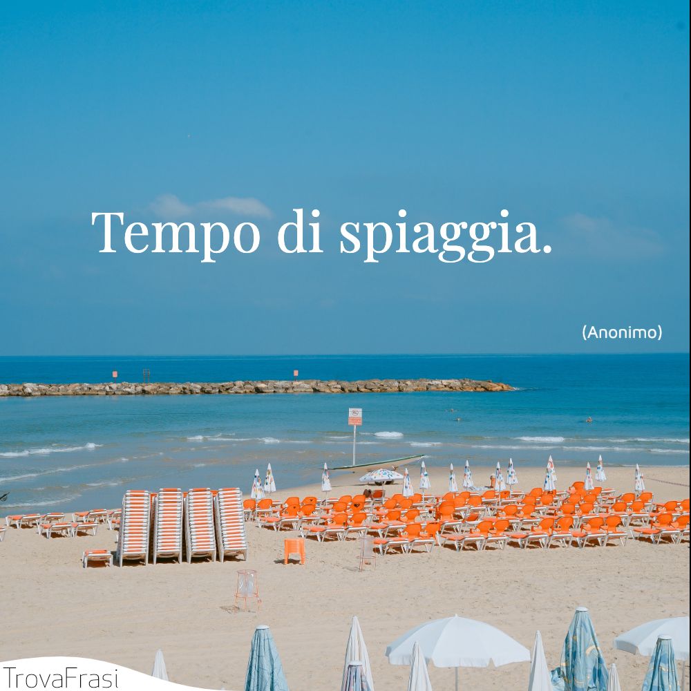Tempo di spiaggia.