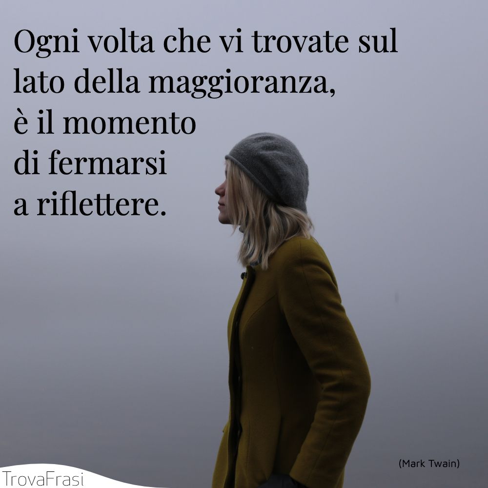 Frasi sul conformismo e la voglia di far parte del gruppo TrovaFrasi