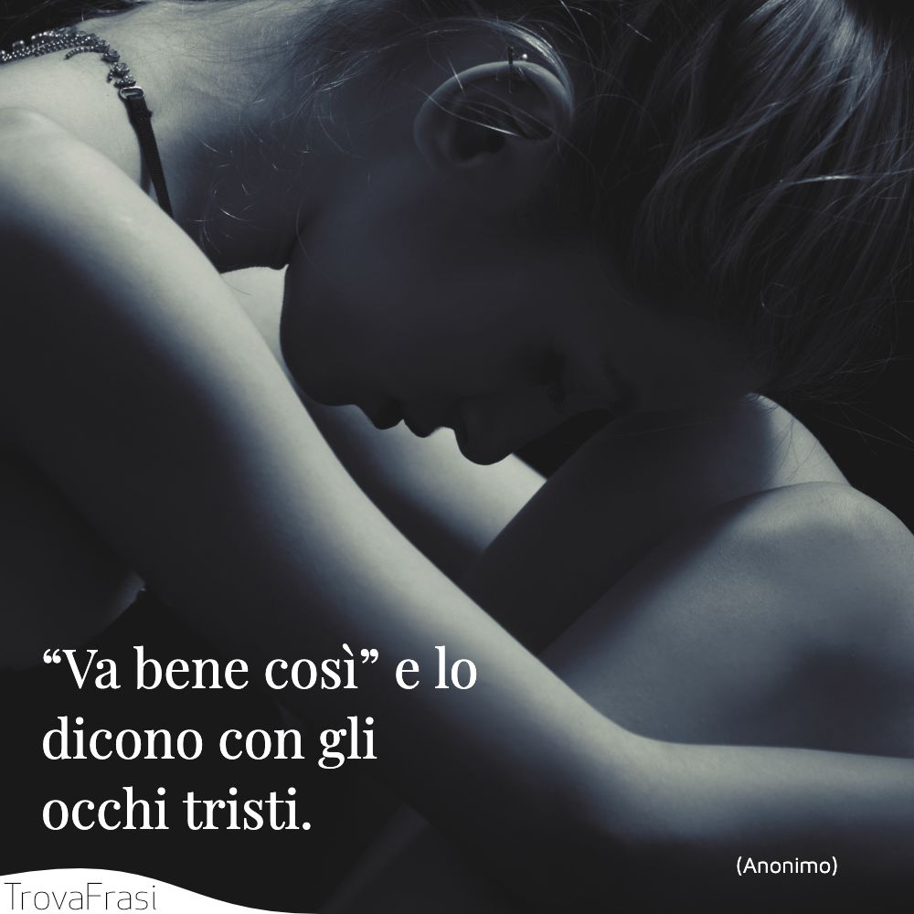 Frasi sul dispiacere & il sentimento della tristezza (non pronto) TrovaFrasi Frasi sul dispiacere & il sentimento della tristezza (non pronto) TrovaFrasi