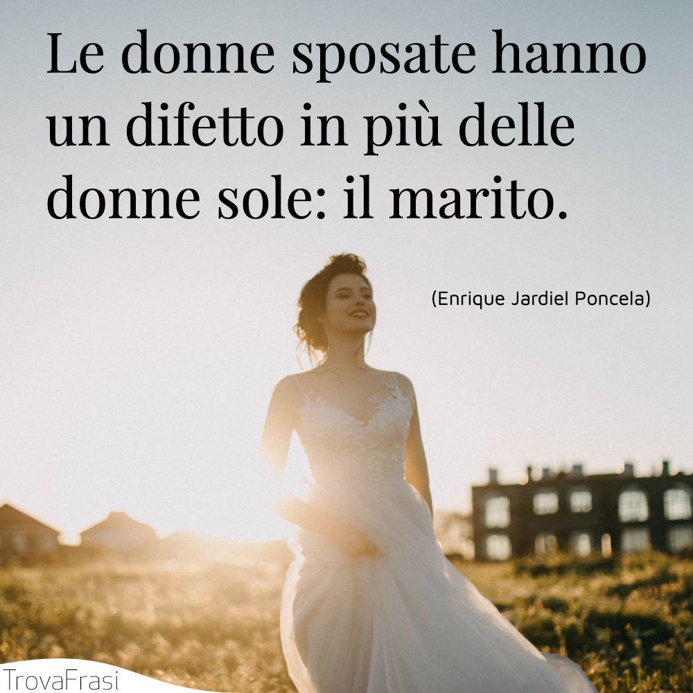 La Miglior Preghiera Di Una Moglie Per Il Marito Le frasi sulle mogli & la vita coniugale vita dal marito - TrovaFrasi
