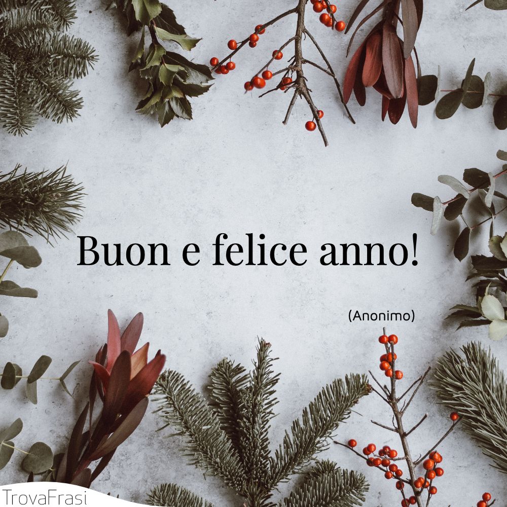Buon e felice anno!