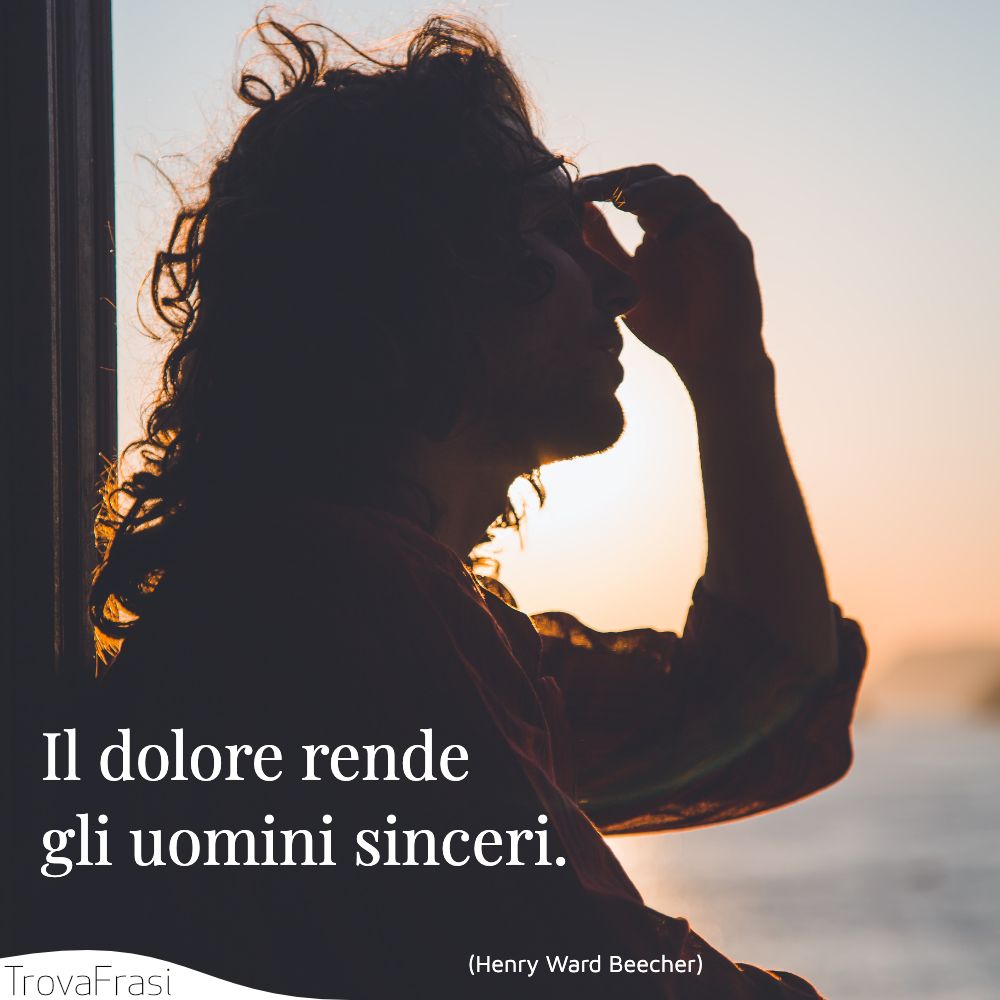Frasi sui dolori una parte fondamentale della vita TrovaFrasi