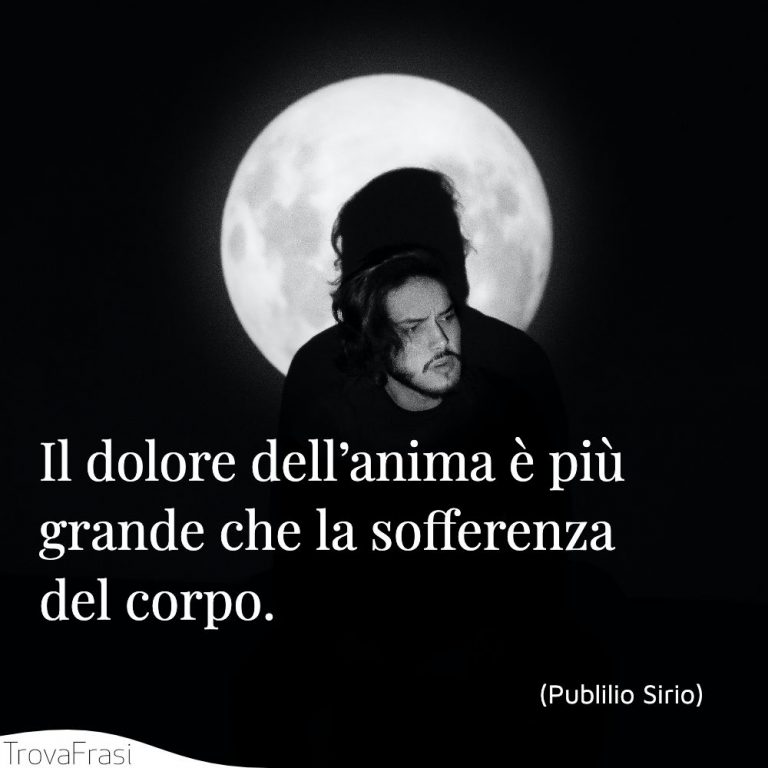 Frasi sui dolori una parte fondamentale della vita TrovaFrasi