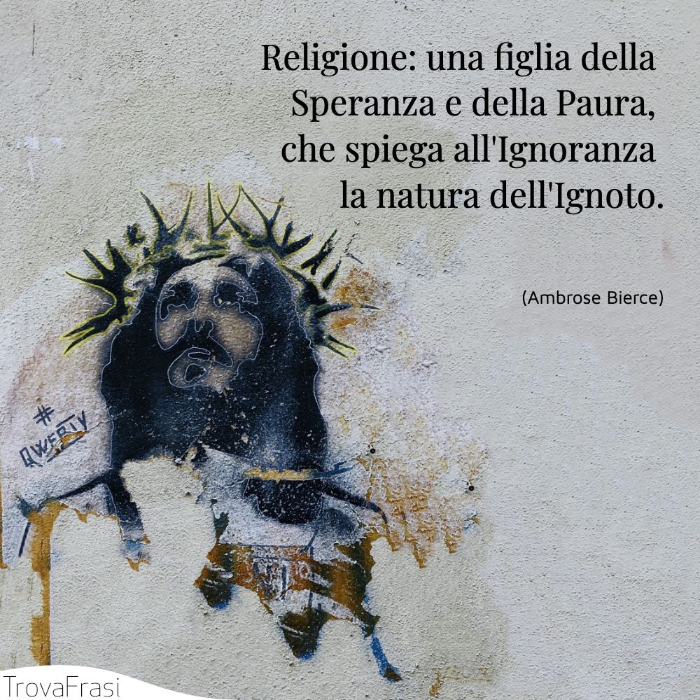 Religione: una figlia della Speranza e della Paura, che spiega all'Ignoranza la natura dell'Ignoto.