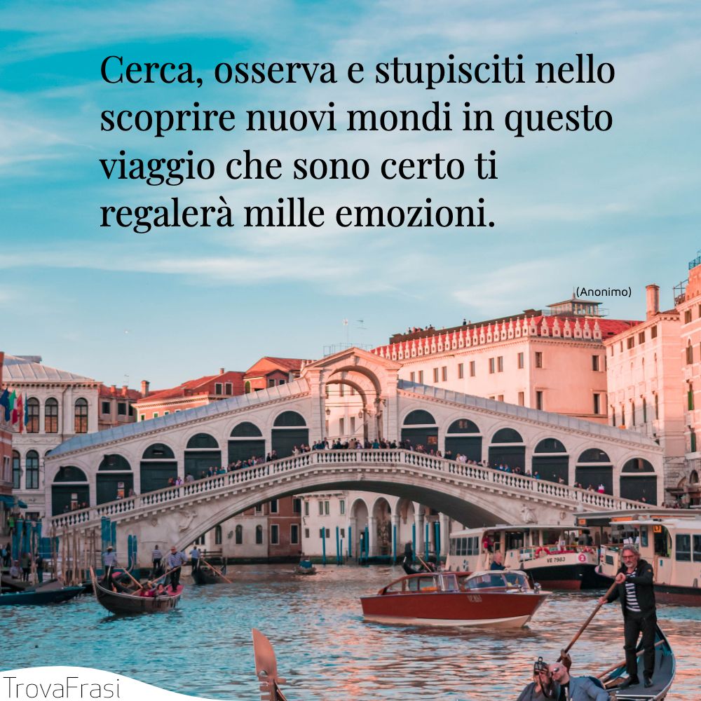 Cerca, osserva e stupisciti nello scoprire nuovi mondi in questo viaggio che sono certo ti regalerà mille emozioni.