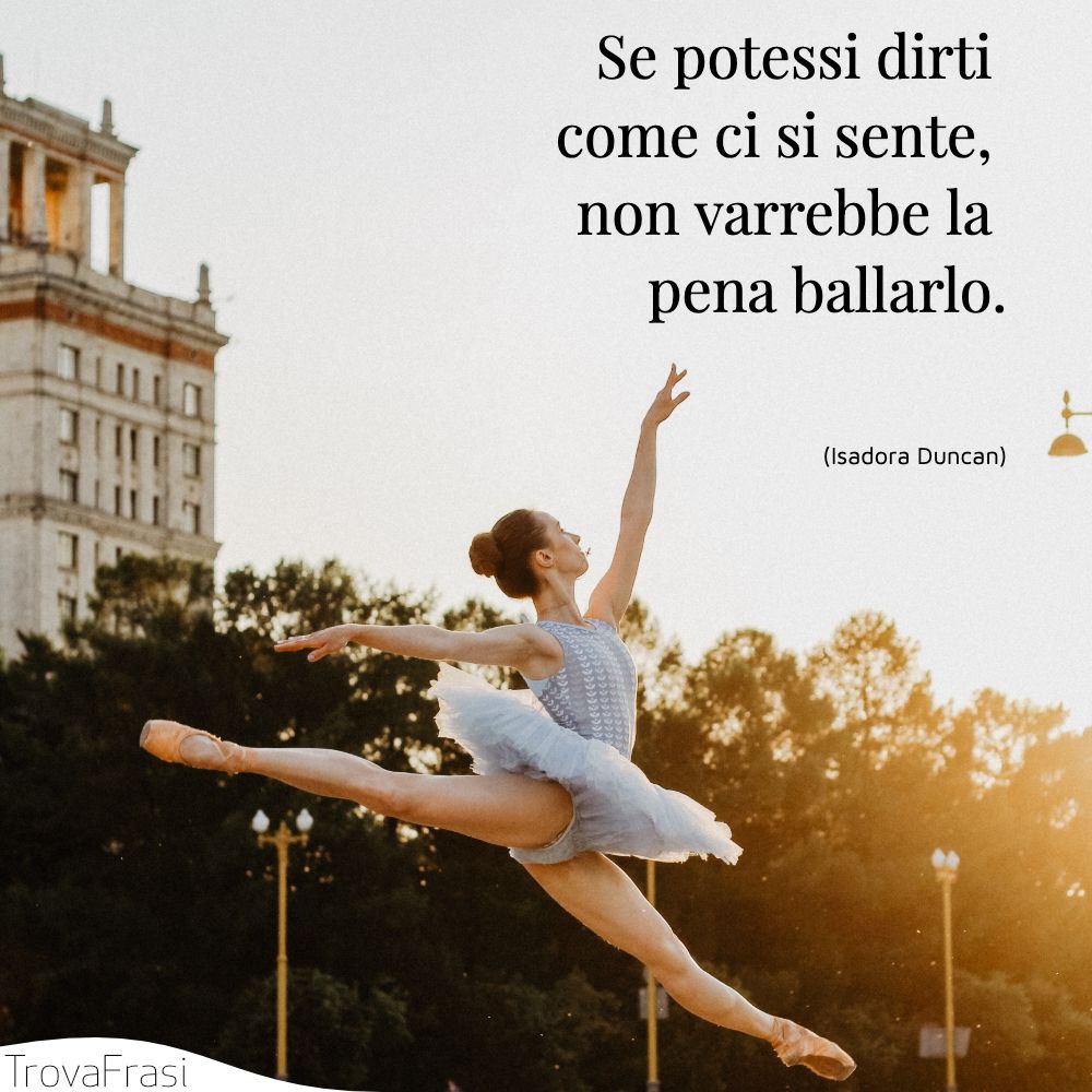 Frasi sul balletto: la meraviglia della danza e il movimento - TrovaFrasi